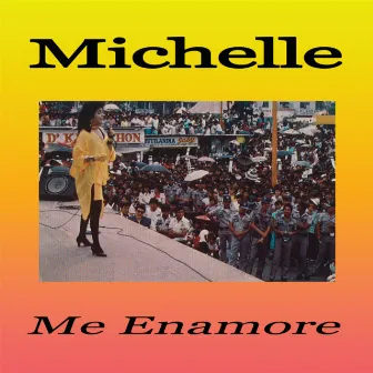 Me Enamore by Michelle