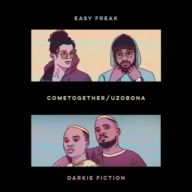 cometogether/uzobona (feat. Darkie Fiction)