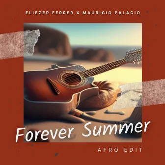 Forever Summer Afro Edit by Eliezer Ferrer