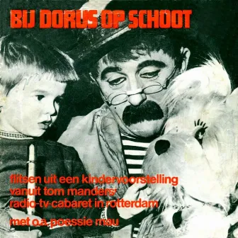 Bij Dorus Op Schoot (Remastered) by Dorus