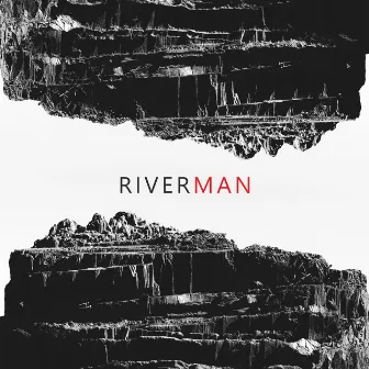 Riverman by Riverman