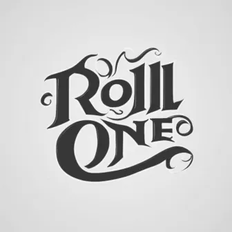 Roll One by Ol Tyma