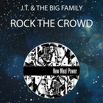 Rock The Crowd by J.T.