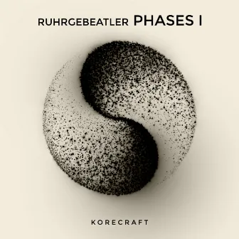 Phases I by Ruhrgebeatler