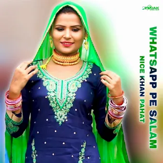 Whatsapp Pe Salam (Mewati) by Nice Khan Pahat