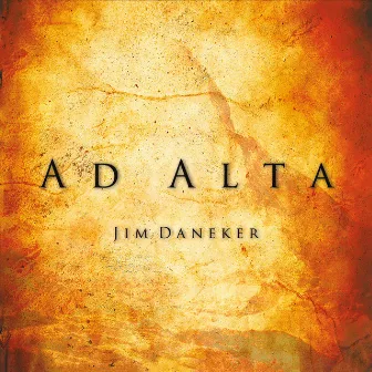 Ad Alta by Jim Daneker