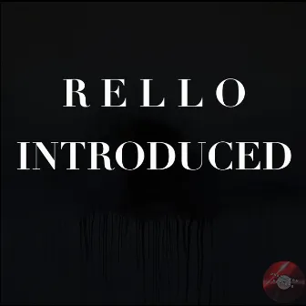 Introduced by Rello