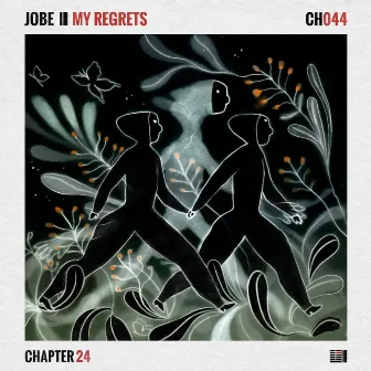 My Regrets by JOBE