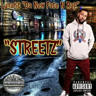 Streetz by Lunatic 