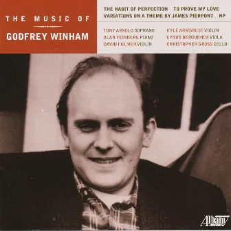 The Music of Godfrey Winham by Tony Arnold