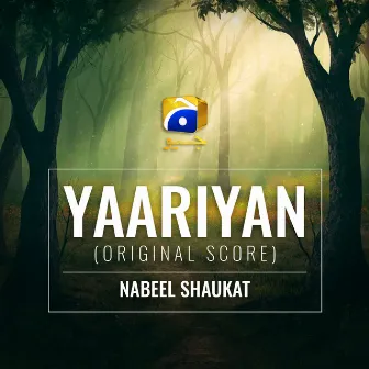 Yaariyan (Original Score) by Nabeel Shaukat