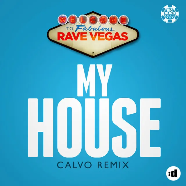 My House - Calvo Remix