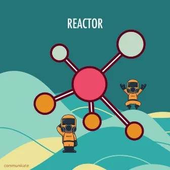 Reactor by BRAGKEN