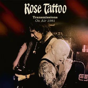 Transmissions on Air 1981 by Rose Tattoo