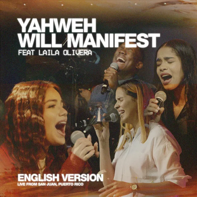 Yahweh Will Manifest - Live From San Juan PR