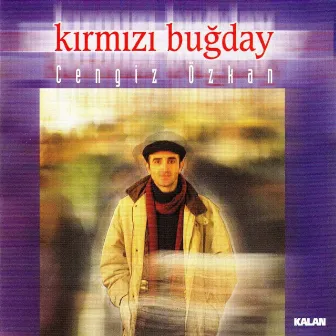 Kırmızı Buğday by Cengiz Özkan