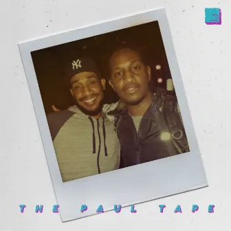 The Paul Tape by Has-Lo