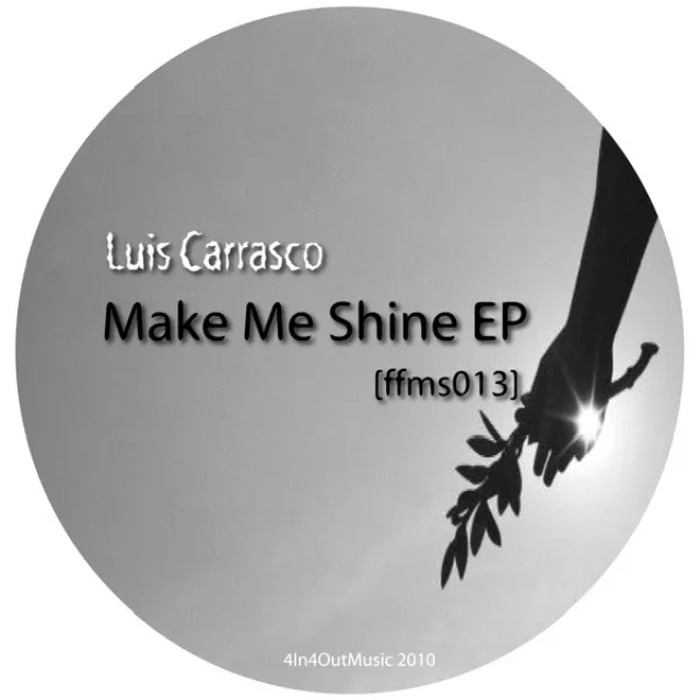 Make Me Shine - Giovanni Camacho Remix