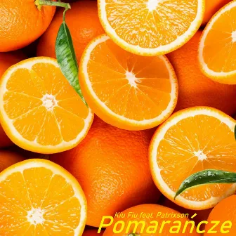 Pomarańcze by Kiu Fiu