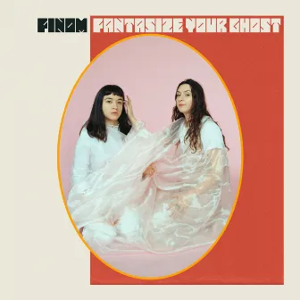 Fantasize Your Ghost by Finom