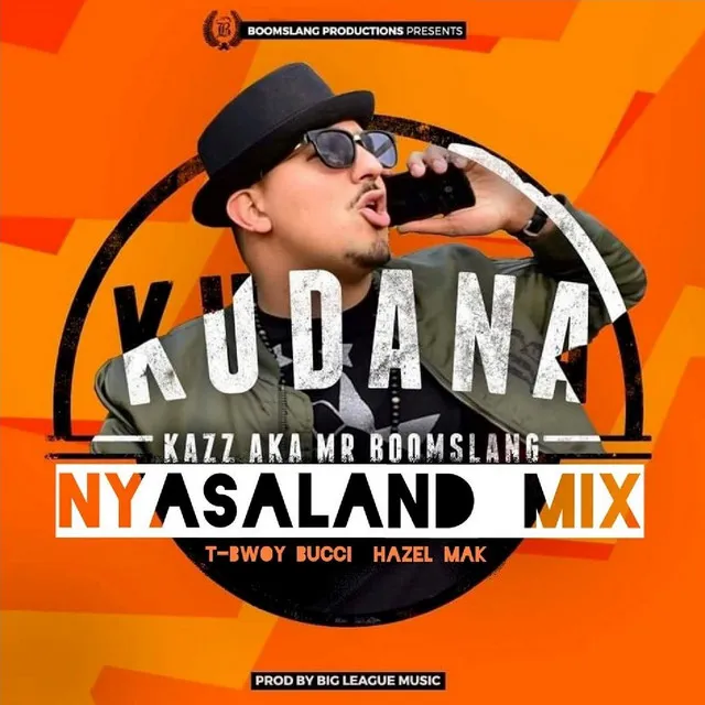 Kudana - Nyasaland Mix