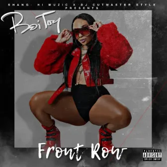 Front Row by Boi Toy