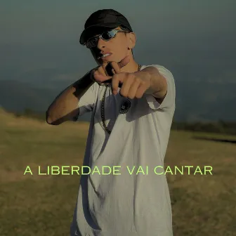 A Liberdade Vai Cantar by DJ Boka maestro