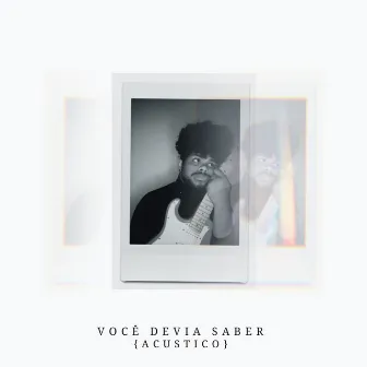 Você Devia Saber (Acústico) by Cayuma