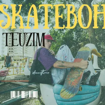 SKATEBOH by TEUZIm