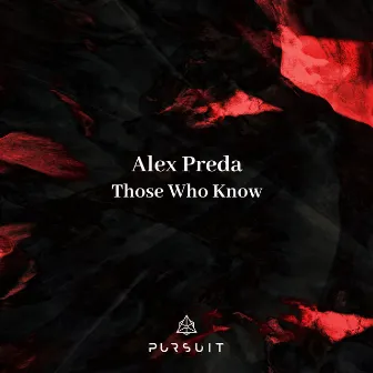 Those Who Know by Alex Preda