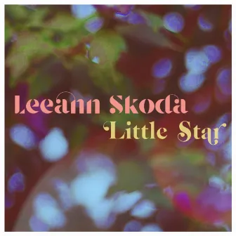 Little Star by Leeann Skoda