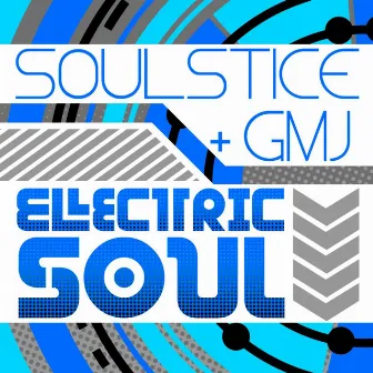 Electric Soul by G.M.J.