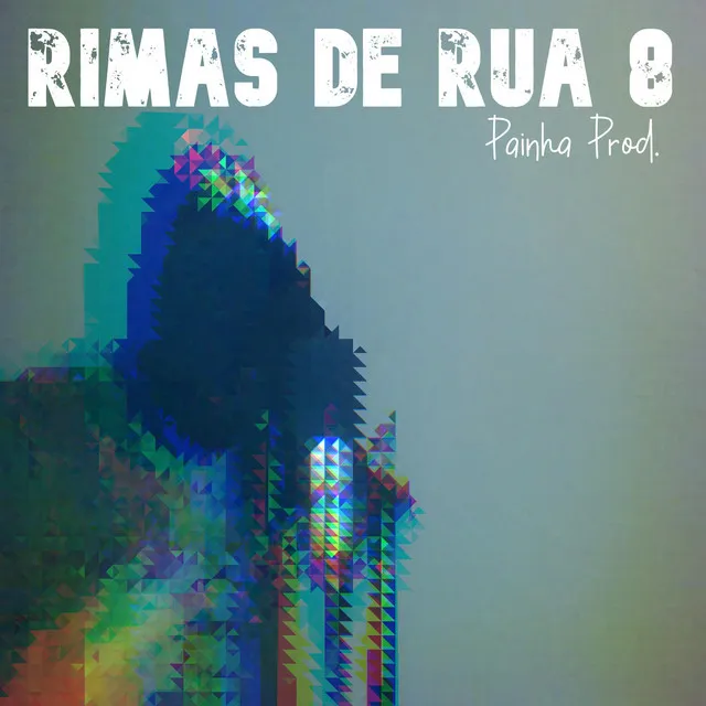 Rimas de Rua #8