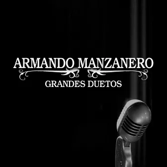 Armando Manzanero Duetos 2 by Armando Manzanero Duetos 2