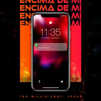 Encima de Mi by Tax Millie