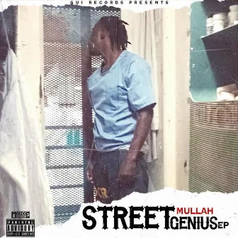 Street Genius EP by Mullah