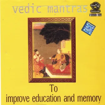 Vedic Mantras To Improve Education And Memory by Unknown Artist