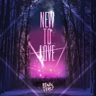 New To Love by Konan Perez