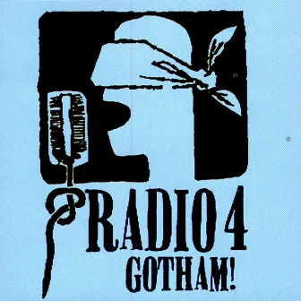 Gotham! by Radio 4