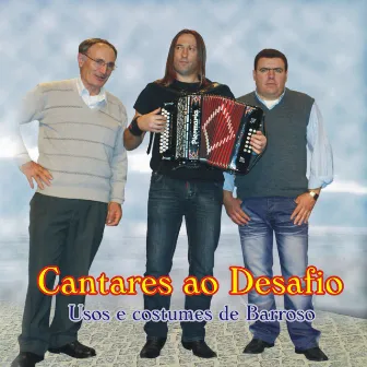 Cantares Ao Desafio (Usos e Costumes de Barroso) by Adão Moura