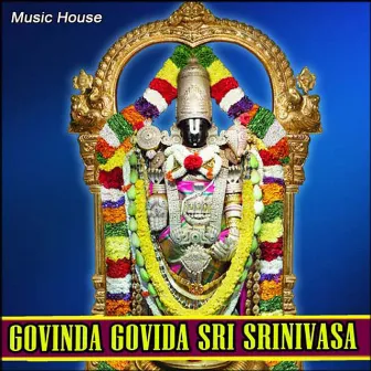 Govinda Govida Sri Srinivasa by Kannam Srinivas