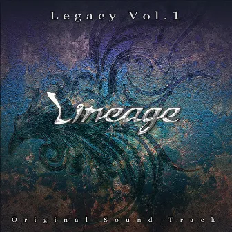 Legacy Vol.1 (Lineage Original Soundtrack) by NCSOUND