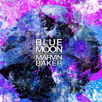 Blue Moon by Marvin Baker