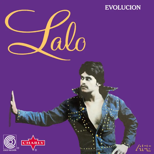 Lalo – Evolucion