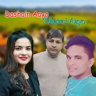 Dashain Aayo Tiharni Aayo by Jayraj Bhatta