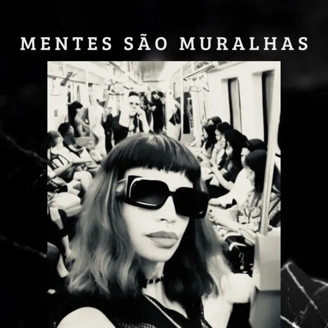 Mentes São Muralhas