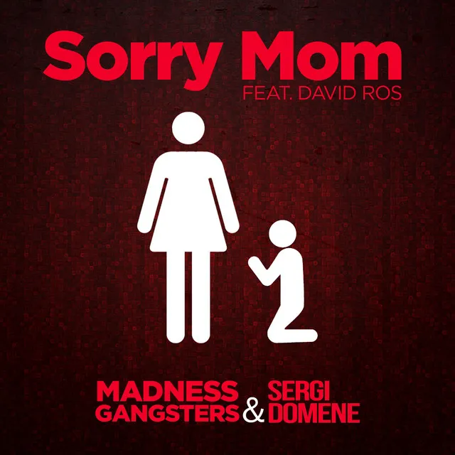 Sorry Mom - Club Version