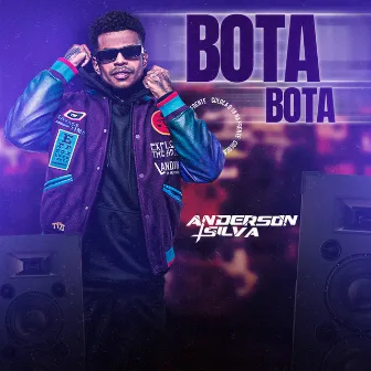 BOTA BOTA by Dj anderson silva