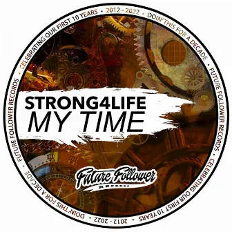 My Time by Strong4Life