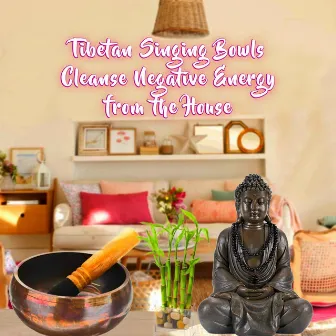 Tibetan Singing Bowls Cleanse Negative Energy from the House by Biosfera Relax